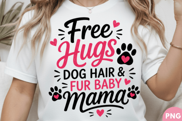 Free Hugs Dog Hair Fur Baby Mama T-shirt